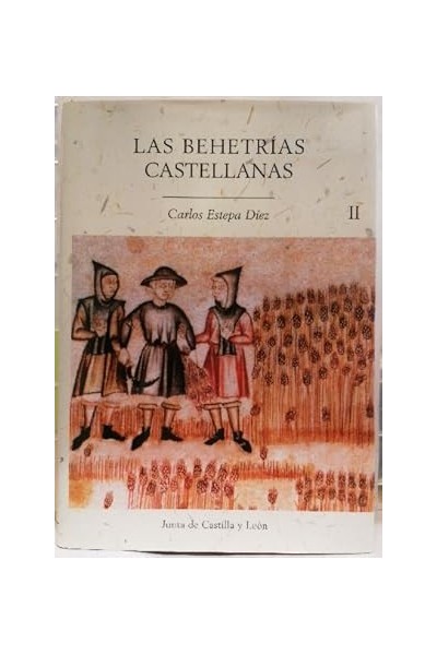 Las Behetrías Castellanas (II).